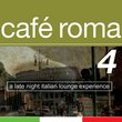 Cafe Roma 4