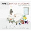 JDRF's Hope for The Holidays