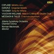 Choral Works : Copland, Durufle, Taverner, Vaughan Williams, Messiaen/Tallis
