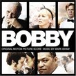 Bobby [Original Motion Picture Score]