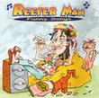 Reefer Man Funny Songs