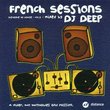 French Sessions V.4 (Mixed By DJ Deep)
