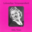 Legendary Voices: Alda Noni
