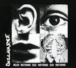 Hear Nothing See Nothing Say Nothing (Deluxe Digipak) /  Discharge