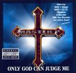 Only God Can Judge Me