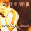 One King Down/Spirit of Youth
