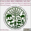 World Premieres of English Recorder Music