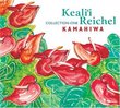 Kamahiwa Kealii Reichel Collection