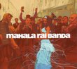 Mahala Rai Banda (Bel)