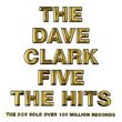 The Dave Clark Five The Hits