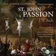 Bach: St. John Passion, 1725 Version