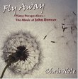 Fly Away: Music of John Denver