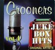 Crooners: Juke Box Hits Vol. 4