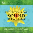 Meditations for Sound Healing