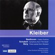 Beethoven: Fidelio Overture; Schubert: Symphony No. 9; Berg: Scenes from Wozzeck