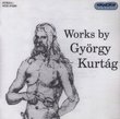 Works of György Kurtág