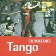 Rough Guide:  Tango