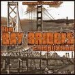 Bay Bridges Compilation