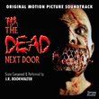 The Dead Next Door (Original Motion Picture Soundtrack)