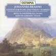 Brahms: Sonatas for Piano and Violin (Complete); Scherzo from FAE Sonata
