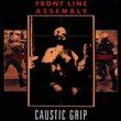 Caustic Grip