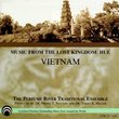 Music from Lost Kingdom: Hue Vietnam