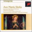 Ave Maris Stella /  Life of the Virgin Mary in Plainsong / Niederaltaicher Scholoren / Konrad Ruhland