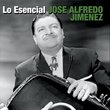 Esencial Jose Alfredo Jimenez