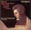 Vienna Years 1782-1789: Sonatas Fantasies Rondos