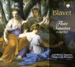 Blavet: Flute Sonatas (Complete)