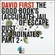 The Good Book's (Accurate) Jail of Escape Dust Coordinates, Part 2