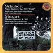 Schubert: Piano Quintet, Op. 114 "Trout"; Mozart: Clarinet Quintet, K481
