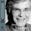 Gilles Tremblay  / Portraits (Canadian Composers Series)