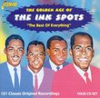 The Golden Age of the Ink Spots: The Best of Everything [ORIGINAL RECORDINGS REMASTERED]