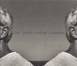 The John Adams Earbox: A 10-CD Retrospective