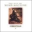 The Best of Wind Machine: Christmas