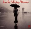 Jazz for a Rainy Afternoon