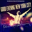 Good Evening New York City [2 CD + 1 DVD Combo]