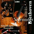 Ludwig van Beethoven: Serenades