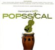 Popssical - Classical goes to Latin
