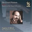 The Great Pianists, Vol. 6: Eugène d'Albert
