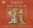 Tallis: Spem in alium; Missa Salve intemerata