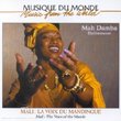 Mali: The Voice of the Mande