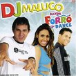 DJ Maluco & Banda Forro Dance, Vol. 4