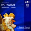 Johann Valentin Rathgaber: 'Messe von Muri'; Concertos [Hybrid SACD]