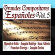 Grandes Compositores Españoles Vol.5