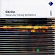 Sibelius: Works for Str Orch