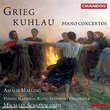 Kuhlau/Grieg: Piano Concertos