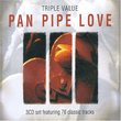 Triple Value: Pan Pipe Love
