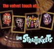 The Velvet Touch Of Los Straitjackets